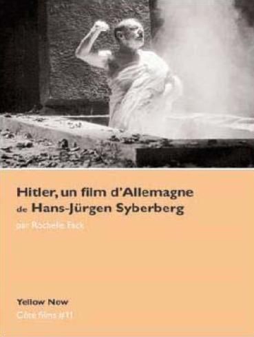 Hitler, un film d'Allemagne de Hans-Jürgen Syberberg : show people