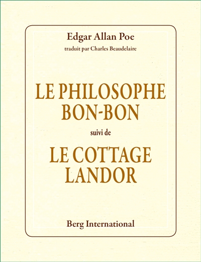 Le philosophe Bon-Bon. Le cottage Landor