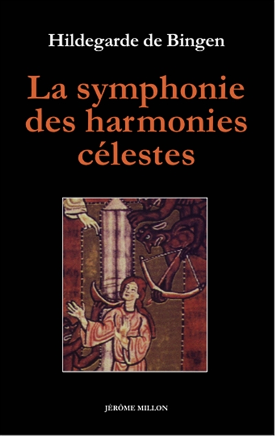 La symphonie des harmonies célestes. L'ordre des vertus