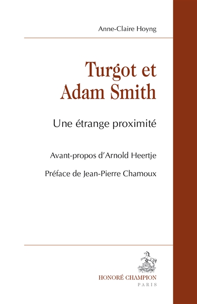 Turgot et Adam Smith : une étrange proximité