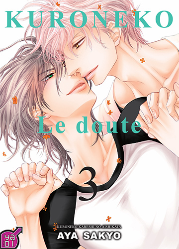 Kuroneko. Le doute. Vol. 3