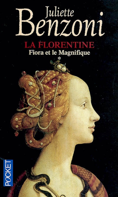 La Florentine. Vol. 1. Fiora et le Magnifique