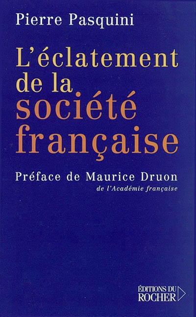 L'éclatement de la société française