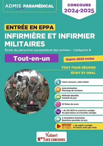Infirmière et infirmier militaires : entrée en EPPA, Ecole du personnel paramédical des armées, catégorie B : tout-en-un, concours 2024-2025