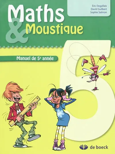 Maths et Moustique 5, manuel de 5e année