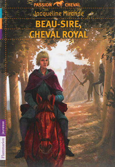 Beau-sire, cheval royal