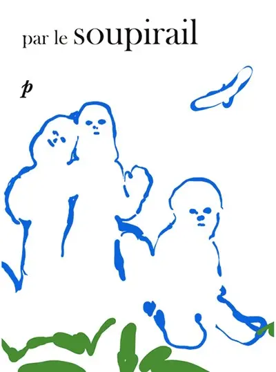 Pan, n° 5. Par le soupirail