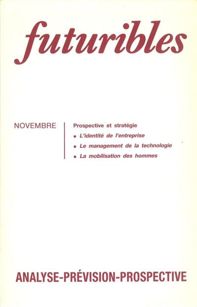 Futuribles 137, novembre 1989. L'identité de l'entreprise : La management de la technologie