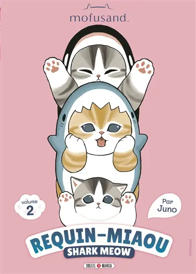 Mofusand : Requin-Miaou. Vol. 2. Mofusand : Shark Meow. Vol. 2