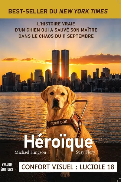 Héroïque : l'histoire vraie d'un chien qui a sauvé son maître dans le chaos du 11 septembre