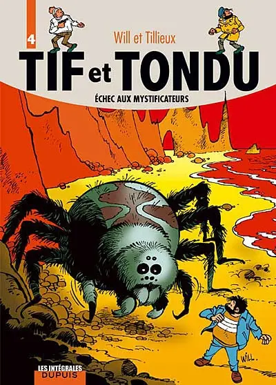 Tif et Tondu. Vol. 4. Echec aux mystificateurs
