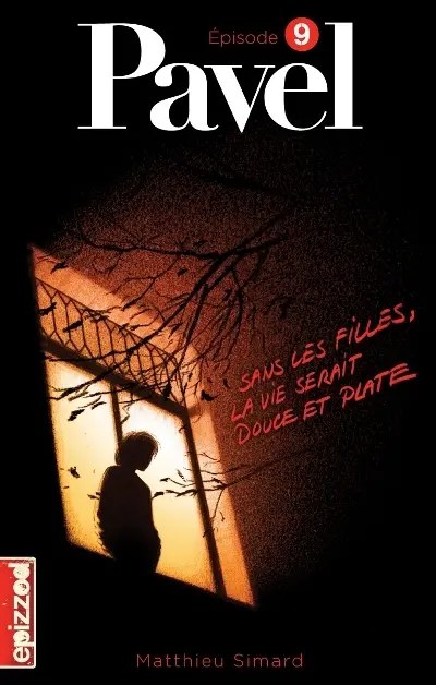 Sans les filles, la vie serait douce et plate 9