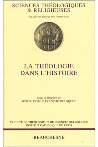 La théologie dans l'histoire