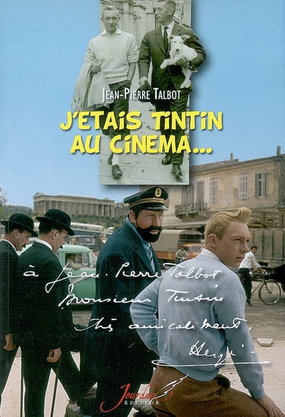 J'étais Tintin au cinéma...