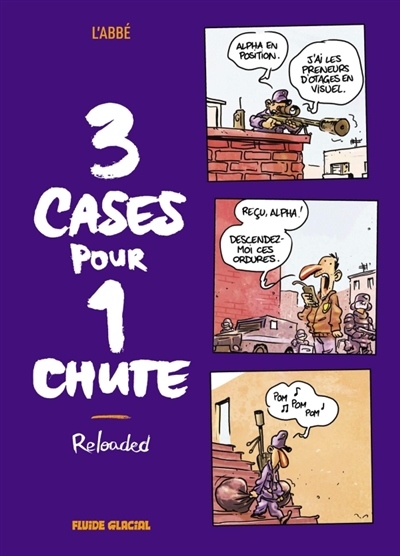 3 cases pour 1 chute, tome 3 : Reloaded