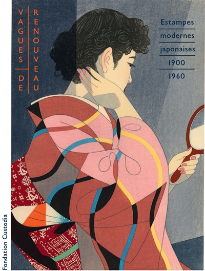 Vagues de renouveau : estampes japonaises modernes 1900-1960 :  chefs-d'oeuvre du musée Nihon no hanga, Amsterdam - Chris Uhlenbeck -  Librairie Mollat Bordeaux