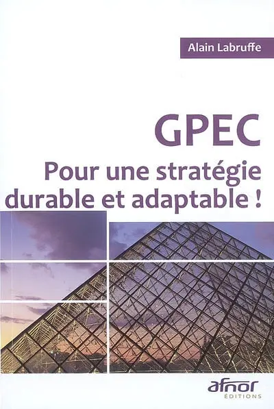 GPEC : pour une stratégie durable et adaptable !