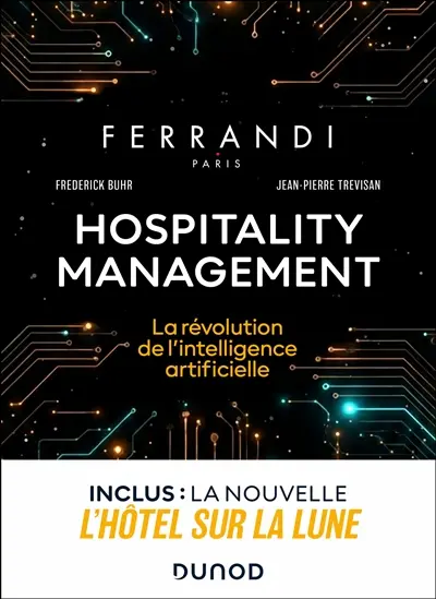 Hospitality management : la révolution de l'intelligence artificielle