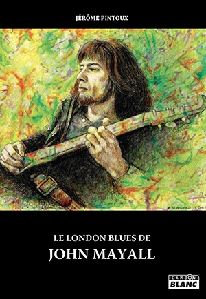 Le London blues de John Mayal