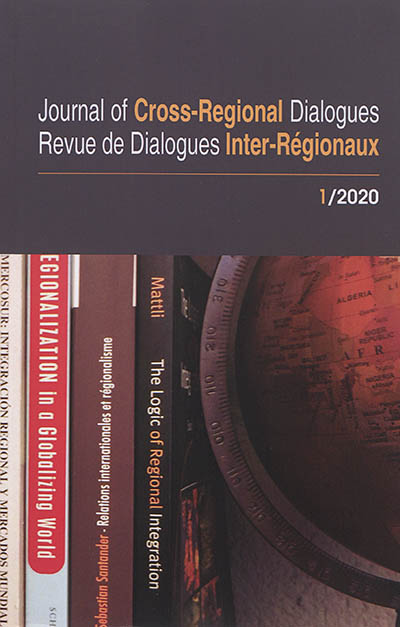 Journal of cross-regional dialogues = Revue de dialogues inter-régionaux, n° 1