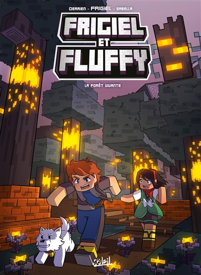 Frigiel et Fluffy. Vol. 19. La forêt vivante