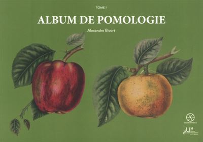Album de pomologie, tome 1