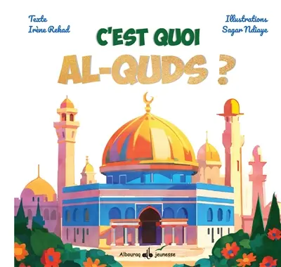 C'est quoi al-Quds ?