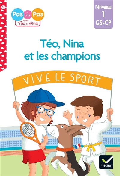 Je lis pas à pas Téo, Nina et les champions GS-CP