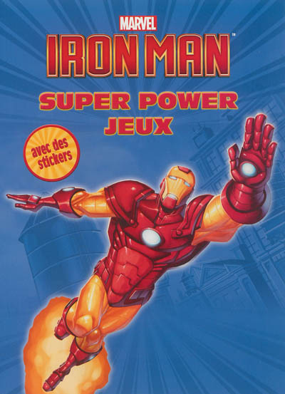 Iron Man : super power jeux