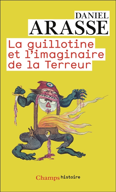 La guillotine et l'imaginaire de la Terreur