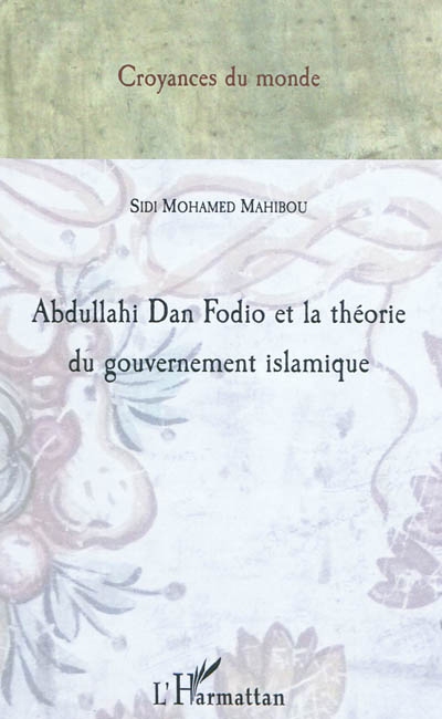 Abdullahi Dan Fodio et la théorie du gouvernement islamique