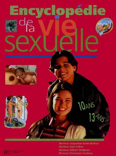 Encyclopédie de la vie sexuelle. Vol. 2. 10-13 ans