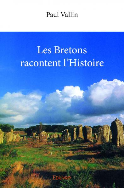 Les bretons racontent l'histoire