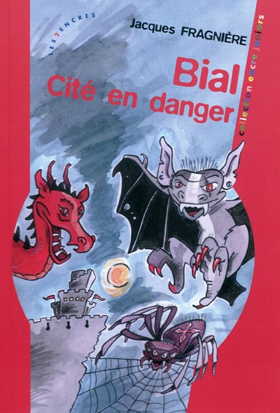 Bial, cité en danger : roman jeunesse