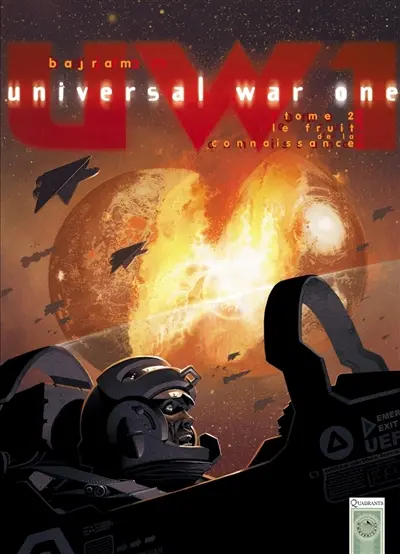 Universal war one. Vol. 2. Le fruit de la connaissance