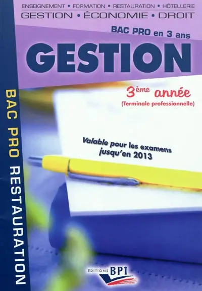 Gestion, bac pro restauration, 3e année (terminale professionnelle) : bac pro en 3 ans