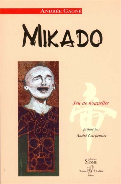 Mikado : jeu de nouvelles