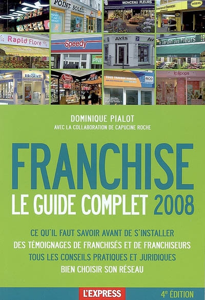 Franchise : le guide complet 2008