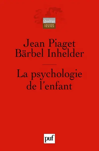 La psychologie de l'enfant