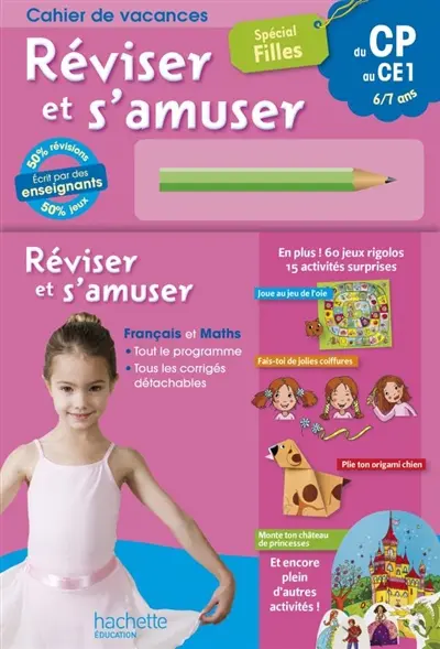 Réviser et s'amuser, du CP au CE1, 6-7 ans : spécial filles