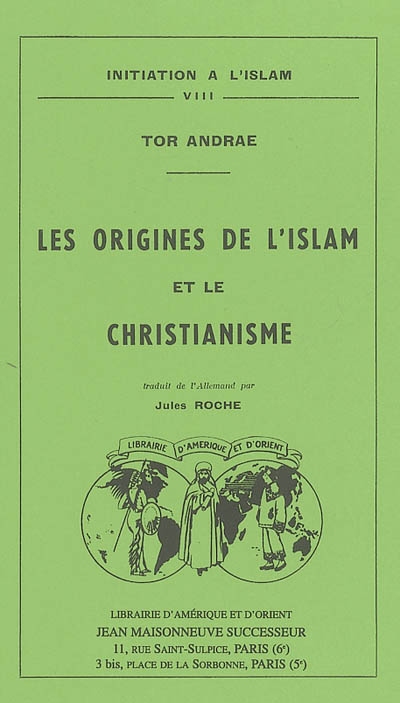 Les origines de l'islam et le christianisme