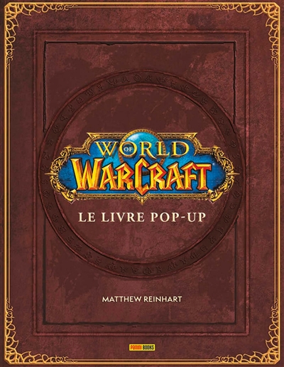 World of Warcraft : le livre pop-up