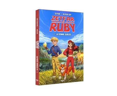Zeftar et Rubis. Vol. 1. La...