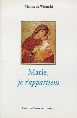 Marie, je t'appartiens