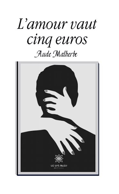 L’amour vaut cinq euros