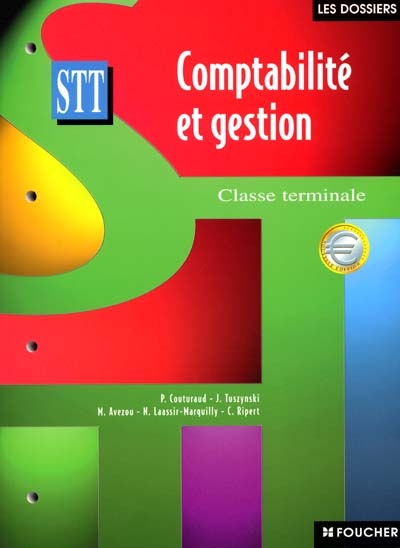 Comptabilité et gestion : classe terminale STT
