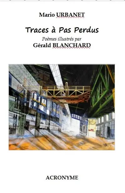 Traces à pas perdus