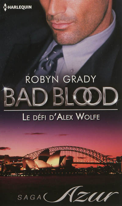 Le défi d'Alex Wolfe : bad blood