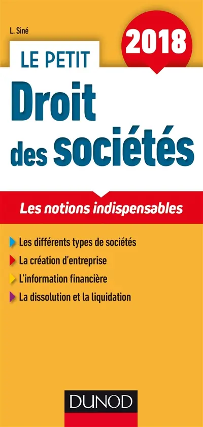 Le petit droit des sociétés 2018 : les notions indispensables