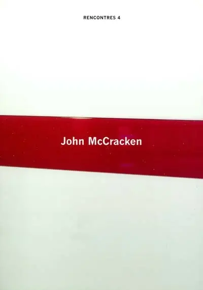 Rencontres. Vol. 4. John McCracken